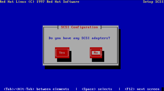 The Red Hat Linux installer, asking a Yes/No question: Do you have any SCSI adapters?