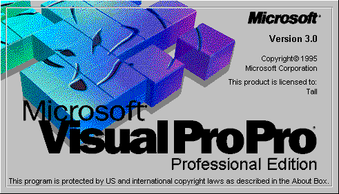 The splash screen for Microsoft Visual FoxPro but edited to read Microsoft Visual ProPro